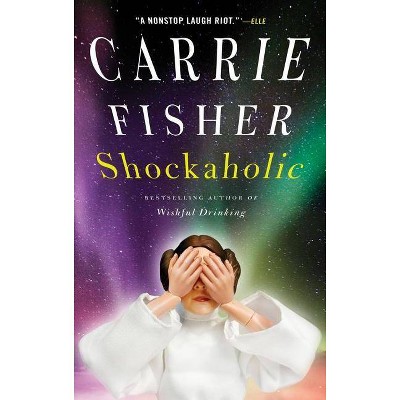 Shockaholic - by  Carrie Fisher (Paperback)