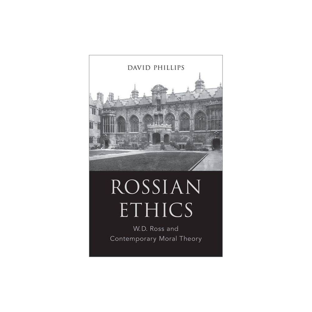 ISBN 9780190602185 product image for Rossian Ethics - by David Phillips (Hardcover) | upcitemdb.com