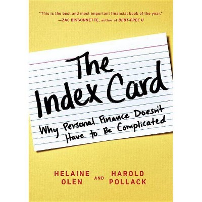 The Index Card - by  Helaine Olen & Harold Pollack (Paperback)