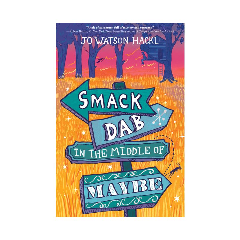 Smack Dab in the Middle of Maybe - by  Jo Watson Hackl (Paperback), 1 of 2