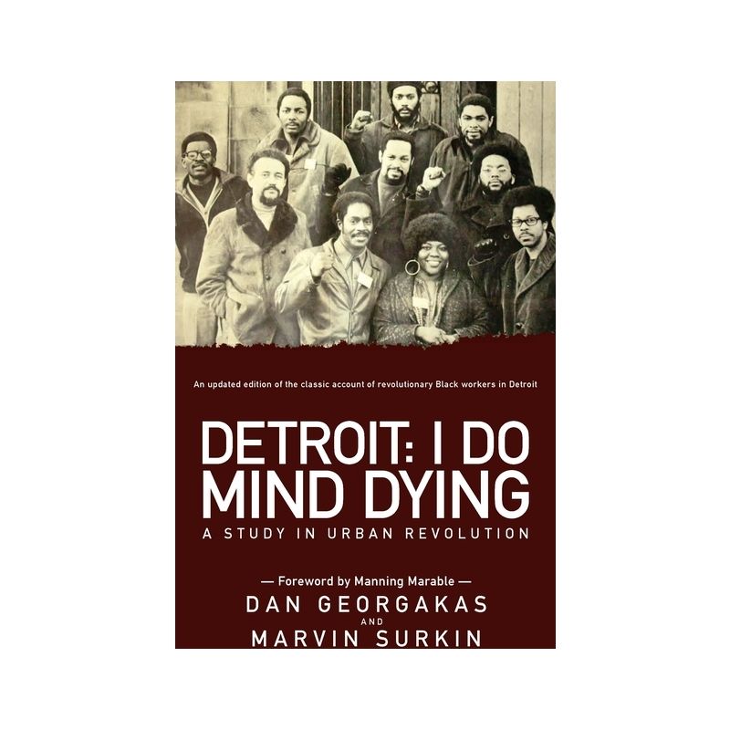 Detroit: I Do Mind Dying - 3rd Edition by  Marvin Surkin & Dan Georgakas (Paperback), 1 of 2