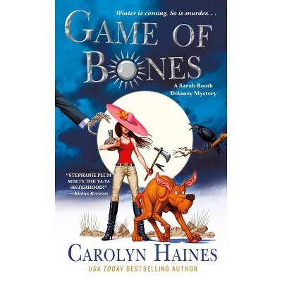 Game of Bones - (Sarah Booth Delaney Mystery) by  Carolyn Haines (Paperback)