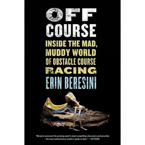 Off Course - by  Erin Beresini (Paperback) - 1 of 1