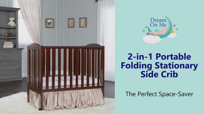 Dream On Me 2-in-1 Portable Folding Stationary Side Crib, Espresso, 2 of 7, play video