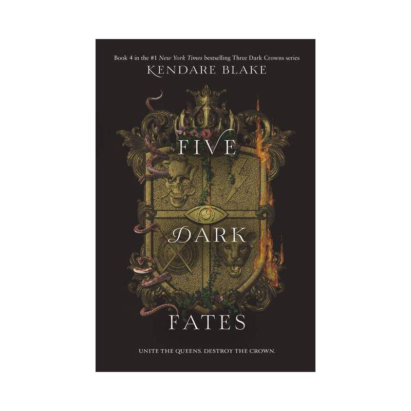 Five Dark Fates - (Three Dark Crowns)by  Kendare Blake (Hardcover), 1 of 2