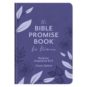 The Bible Promise Book for Women--Barbour Simplified KJV Prayer Edition - by  Compiled by Barbour Staff (Leather Bound) - 1 of 1