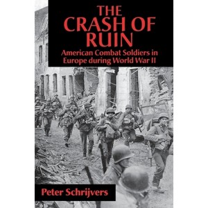 The Crash of Ruin - by  Peter Schrijvers (Paperback) - 1 of 1
