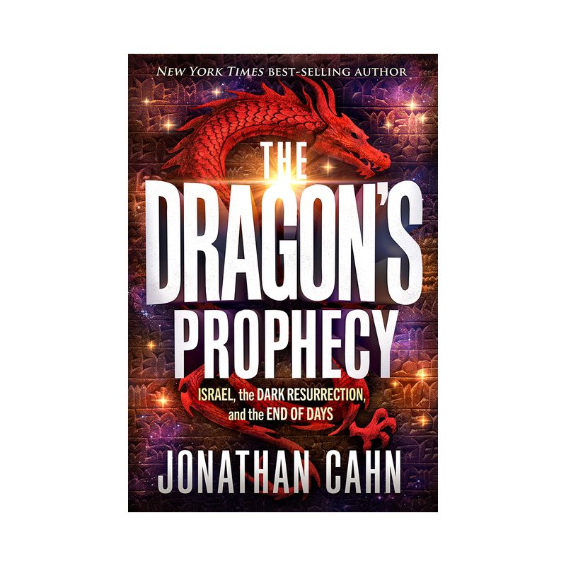 The Dragon's Prophecy - by  Jonathan Cahn (Hardcover), 1 of 2