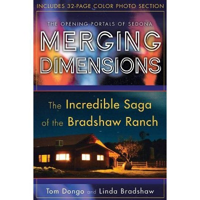 Merging Dimensions - 2nd Edition by  Tom Dongo & Linda Bradshaw (Paperback)