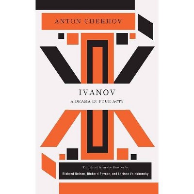 Ivanov - (Tcg Classic Russian Drama) by  Anton Chekhov (Paperback)