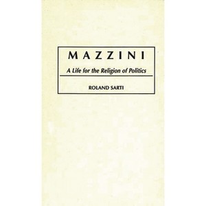 Mazzini - by  Roland Sarti (Hardcover) - 1 of 1