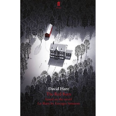 The Red Barn - (Faber Drama) by  David Hare (Paperback)