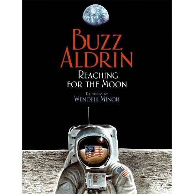 Reaching for the Moon - by  Buzz Aldrin (Paperback)