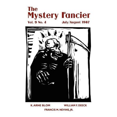 The Mystery Fancier (Vol. 9 No. 4) July/August 1987 - by  Guy M Townsend (Paperback)