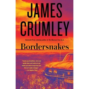 Bordersnakes - (Milo Milodragovitch) by  James Crumley (Paperback) - 1 of 1