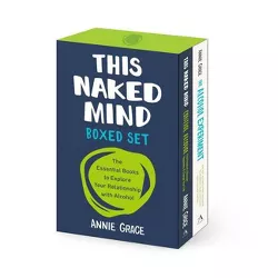 This Naked Mind Boxed Set - by  Annie Grace (Mixed Media Product)