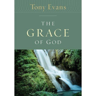 Grace of God - (Tony Evans Speaks Out Booklet) by  Tony Evans (Paperback)