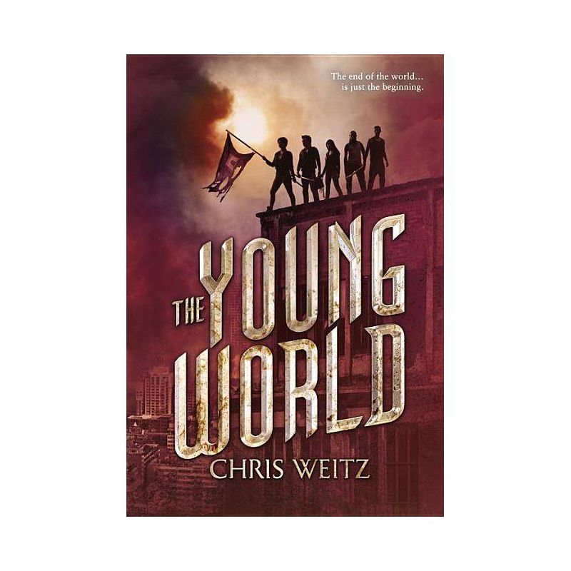 The Young World - by  Chris Weitz (Paperback), 1 of 2