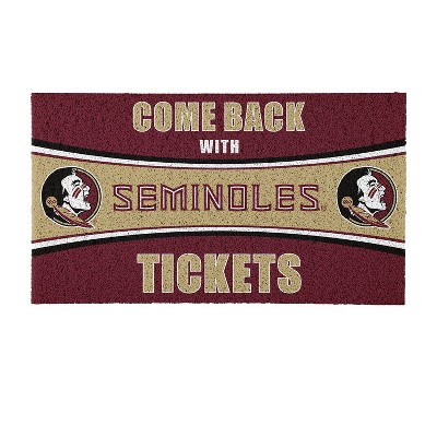 Evergreen Come Back with Tickets Florida State University 28" x 16" Woven PVC Indoor Outdoor Doormat
