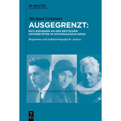 Ausgegrenzt - by  Michael Grüttner (Paperback)