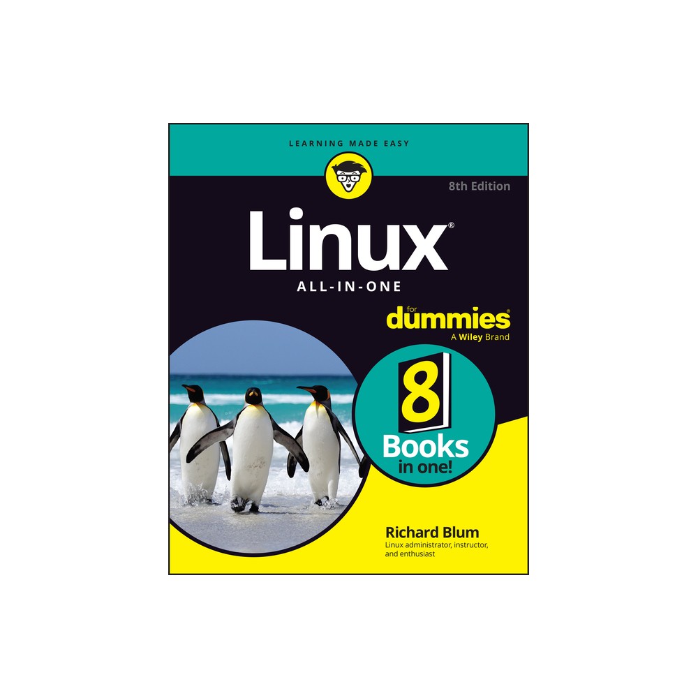 Linux All-In-One for Dummies - 8th Edition by Richard Blum (Paperback)