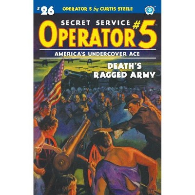 Operator 5 #26 - by  Curtis Steele & Emile C Tepperman (Paperback)