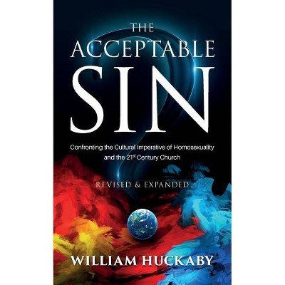 Acceptable Sin - by  William Huckaby (Paperback)