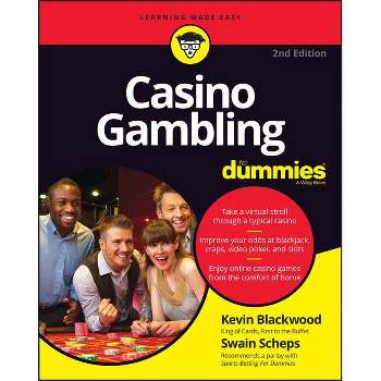 Casino Gambling for Dummies - 2nd Edition by  Kevin Blackwood & Swain Scheps (Paperback)