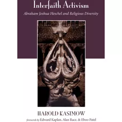 Interfaith Activism - by  Harold Kasimow (Paperback)