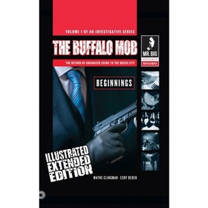 The Buffalo Mob - by  Wayne Clingman (Paperback) - 1 of 1