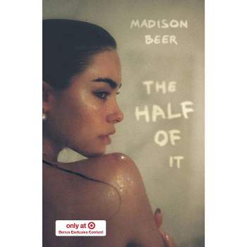 The Half of It: A Memoir - Target Exclusive Edition by Madison Beer (Hardcover)