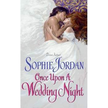 Once Upon a Wedding Night - (Derrings) by  Sophie Jordan (Paperback)
