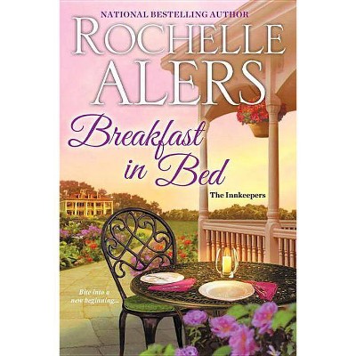 Breakfast in Bed -  (Innkeepers) by Rochelle Alers (Paperback)