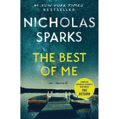 The Best of Me - by Nicholas Sparks (Paperback)