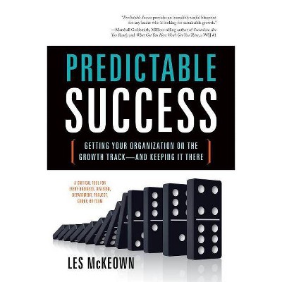 Predictable Success - by  Les McKeown (Paperback)