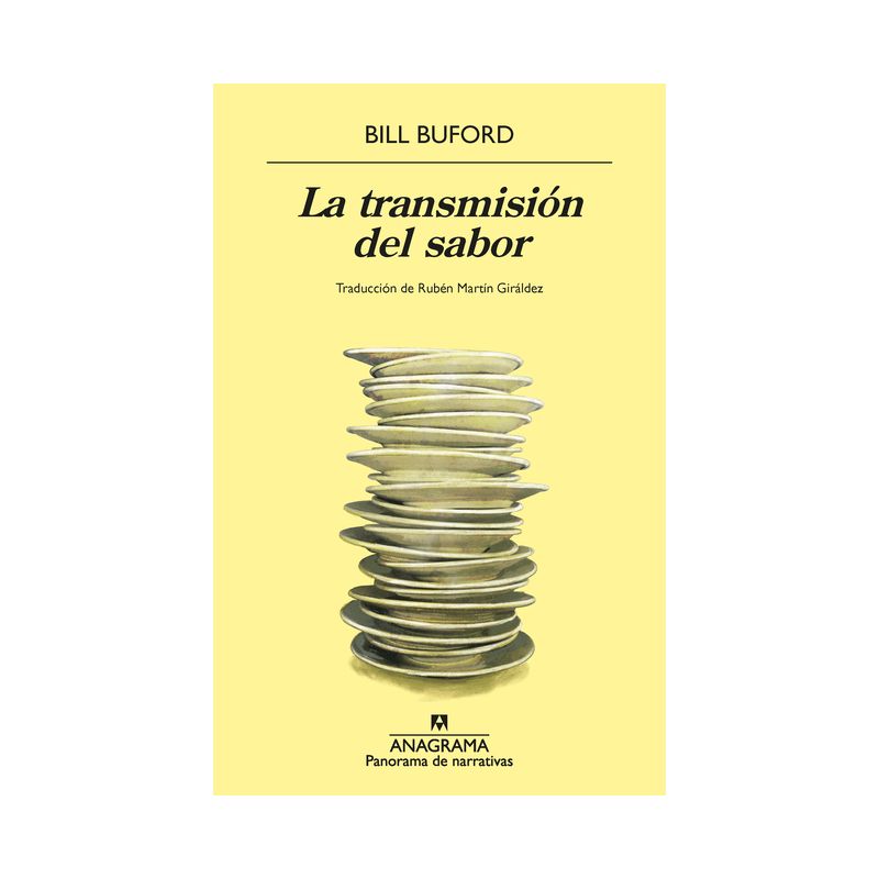 Transmision del Sabor, La - by  Bill Buford (Paperback), 1 of 2
