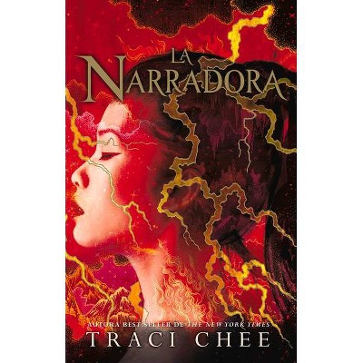 La Narradora - (Mar de Tinta Y Oro) by  Traci Chee (Paperback)