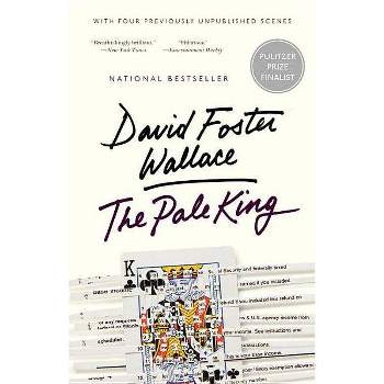 The Pale King - by  David Foster Wallace (Paperback)
