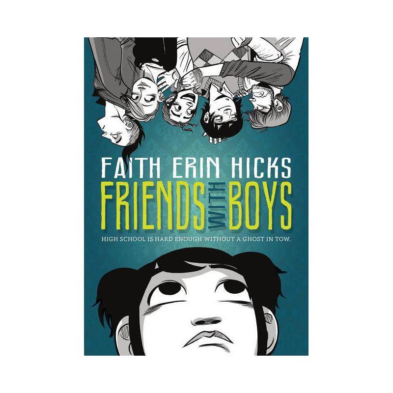 Friends with Boys - by  Faith Erin Hicks (Paperback), 1 of 2