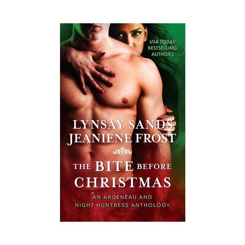The Bite Before Christmas - by  Lynsay Sands & Jeaniene Frost (Paperback), 1 of 2