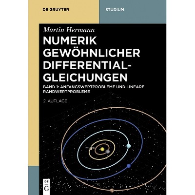 Anfangswertprobleme und lineare Randwertprobleme - (De Gruyter Studium) 2nd Edition by  Martin Hermann (Paperback)