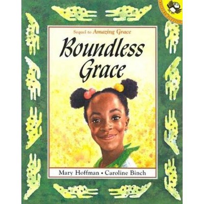 Boundless Grace - (Picture Puffin Books) by  Mary Hoffman (Paperback)