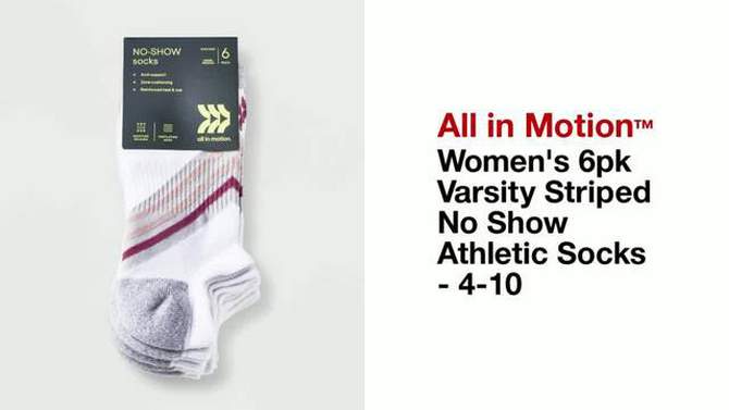 Women's 6pk Varsity Striped No Show Athletic Socks - All In Motion™ 4-10, 2 of 5, play video
