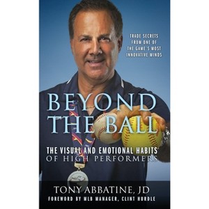 Beyond the Ball - by Tony Abbatine Jd - 1 of 1