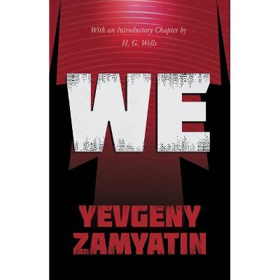 We - by  Yevgeny Zamyatin (Paperback)