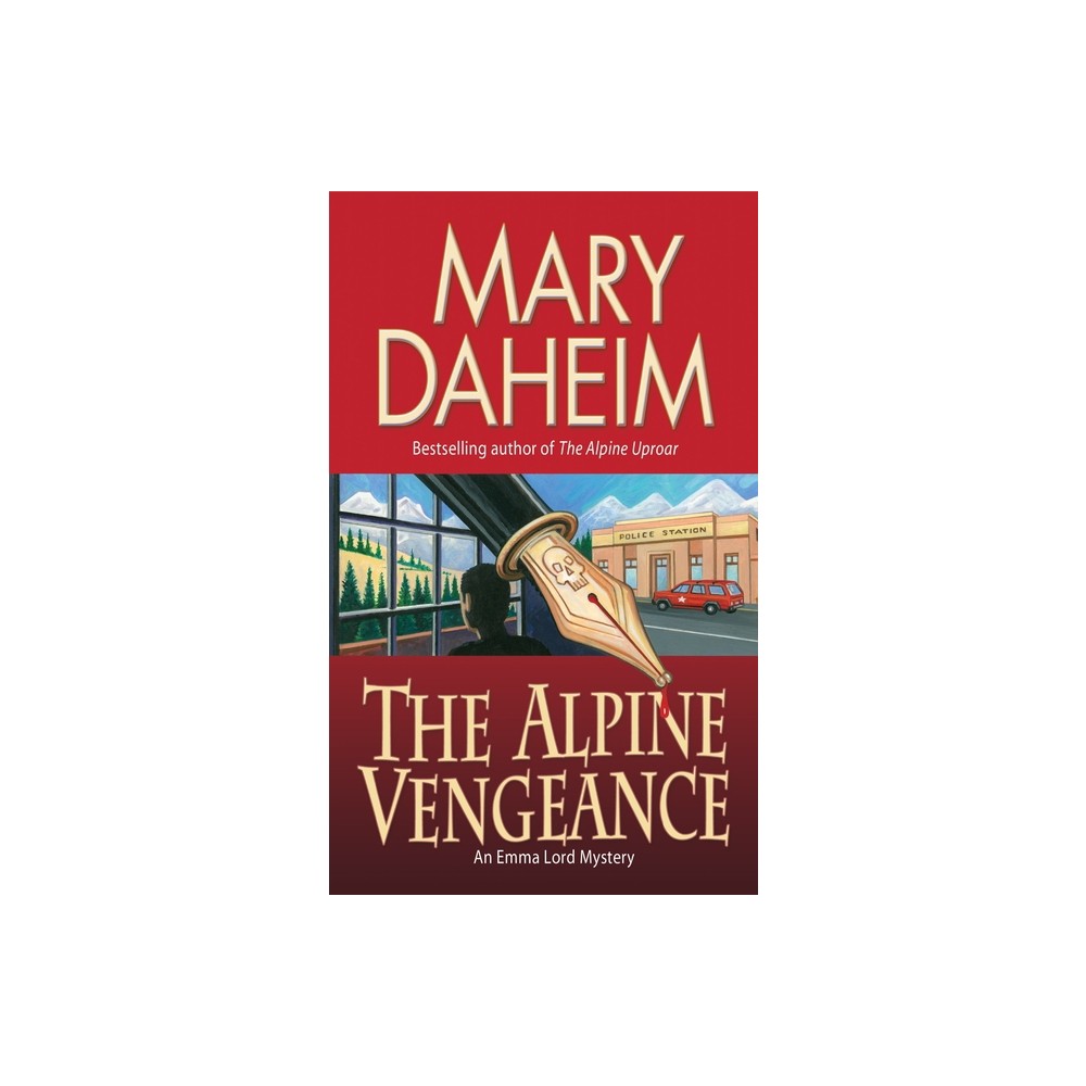 The Alpine Vengeance - (Emma Lord) by Mary Daheim (Paperback)