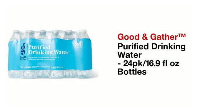 Purified Drinking Water - 24pk/16.9 fl oz Bottles - Good & Gather&#8482;, 2 of 9, play video
