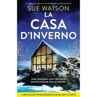 La casa d'Inverno - by  Sue Watson (Paperback)