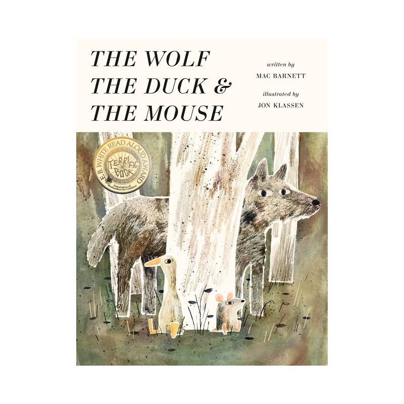 The Wolf, the Duck, and the Mouse - by Mac Barnett, 1 of 2