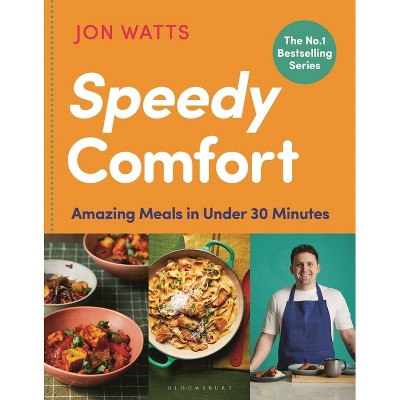Speedy Comfort - by  Jon Watts (Hardcover)